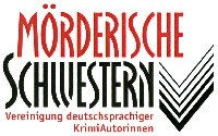MÖRDERISCHE SCHWESTERN Vereinigung deutschsprachiger KrimiAutorinnen
