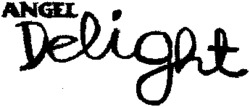 ANGEL Delight