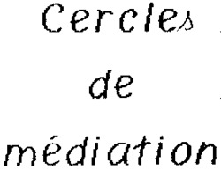 Cercles de médiation