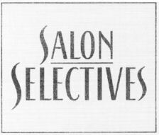 SALON SELECTIVES