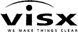 VISX WE MAKE THINGS CLEAR