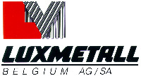LM LUXMETTAL BELGIUM AG/SA