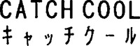 CATCH COOL