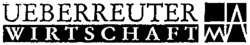 UEBERREUTER WIRTSCHAFT
