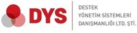 DYS DESTEK YÖNETİM SİSTEMLERİ DANIŞMANLIĞI LTD. ŞTİ.
