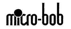 micro-bob