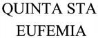 QUINTA STA EUFEMIA