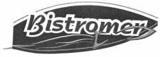 Bistromer