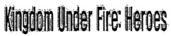 Kingdom Under Fire: Heroes