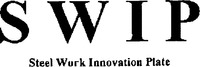 SWIP Steel Work Innovation Plate