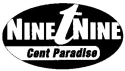 NINE t NINE Cent Paradise