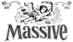 MASSIVE