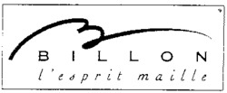 BILLON l'esprit maille
