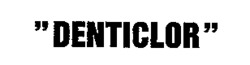 DENTICLOR