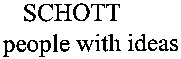 SCHOTT people with ideas