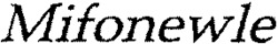 Mifonewle