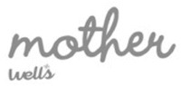 MOTHER WELLS