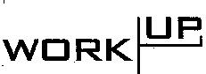 WORK UP