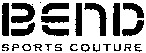 BEND SPORTS COUTURE