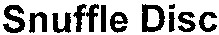Snuffle Disc