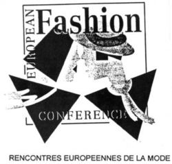 EUROPEAN Fashion CONFERENCE RENCONTRES EUROPEENNES DE LA MODE