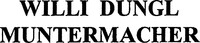 WILLI DUNGL MUNTERMACHER