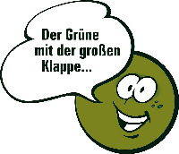 Der Grüne mit der großen Klappe...