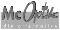McOptik die alternative