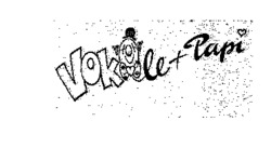 Vokole + Papi