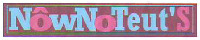 NôWNoTeut'S