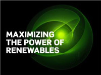MAXIMIZING THE POWER OF RENEWABLES