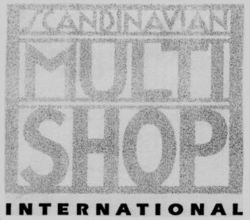 SCANDINAVIAN MULTI SHOP INTERNATIONAL