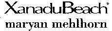 XanaduBeach maryan mehlhorn
