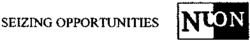 SEIZING OPPORTUNITIES NUON