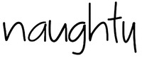naughty