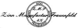 Z M F  Zinn Manufactur Frauenfeld