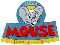 PIZZA MOUSE 100 % fresh !