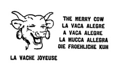 LA VACHE JOYEUSE