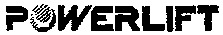 POWERLIFT