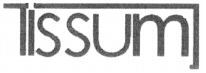 Tissum