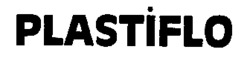 PLASTIFLO