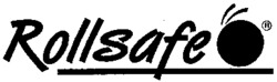 Rollsafe