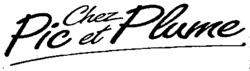 Chez Pic et Plume