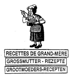 RECETTES DE GRAND-MÈRE