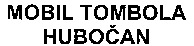 MOBIL TOMBOLA HUBOCAN