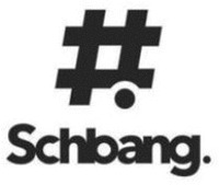 # Schbang.