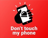 Don't touch my phone