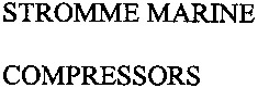 STROMME MARINE COMPRESSORS