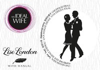 AN IDEAL WIFE Lise London WITH MANUAL