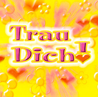 Trau Dich